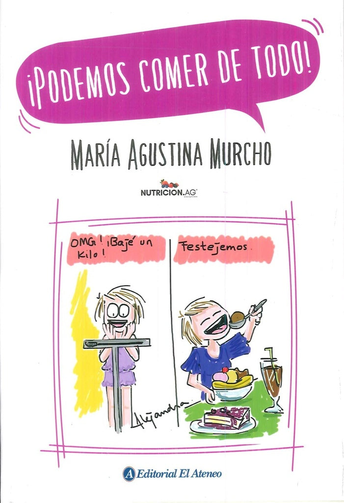 PODEMOS COMER DE TODO !* | MARIA AGUSTINA  MURCHO