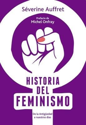 HISTORIA DEL FEMINISMO | severine auffret