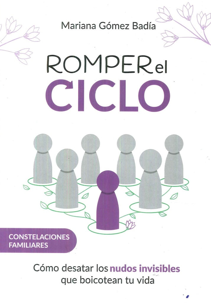 ROMPER EL CICLO.. | Mariana Gómez Badía