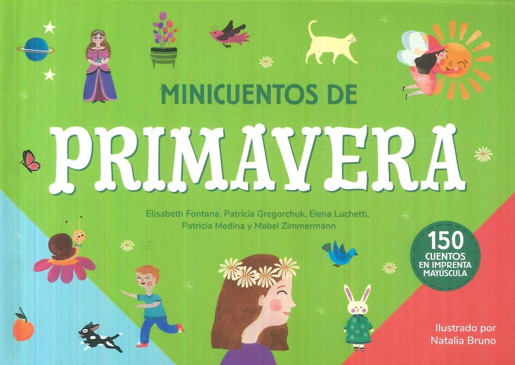 MINICUENTOS DE PRIMAVERA.. | VARIOS AUTORES