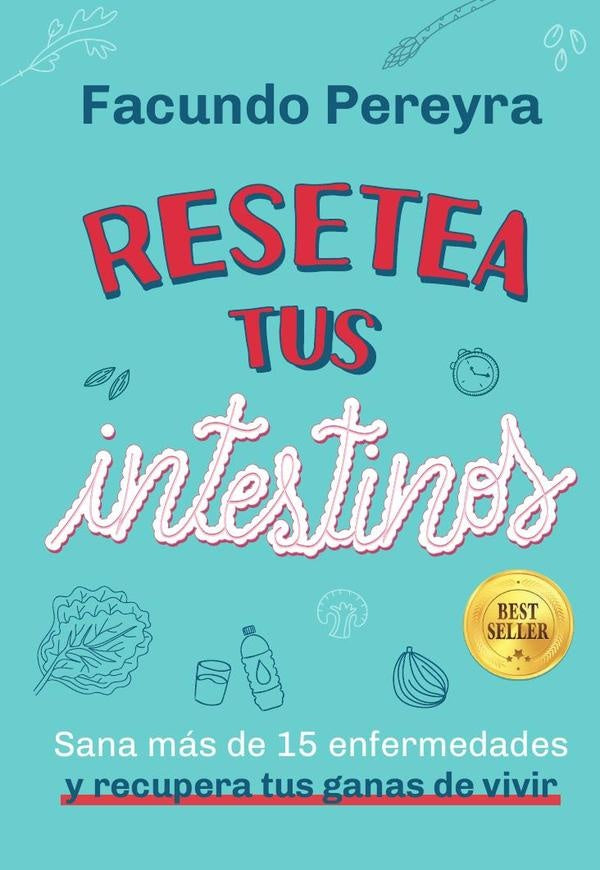 Resetea tus intestinos | Facundo Pereyra