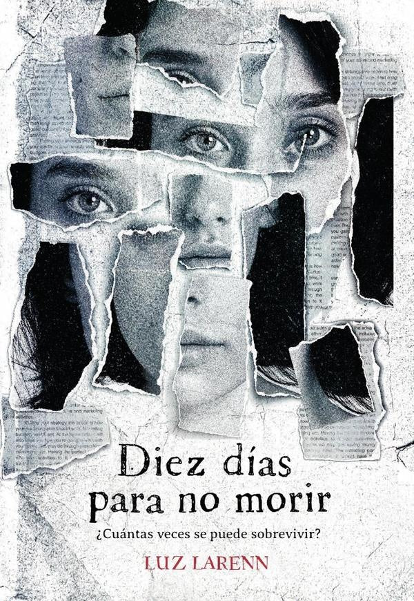 Diez días para no morir | Larenn Luz