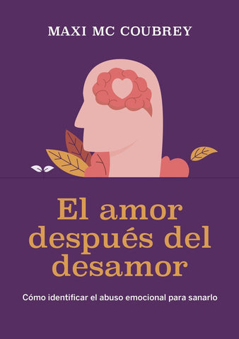 EL AMOR DESPUES DEL DESAMOR.. | MAXI  MC COUBREY