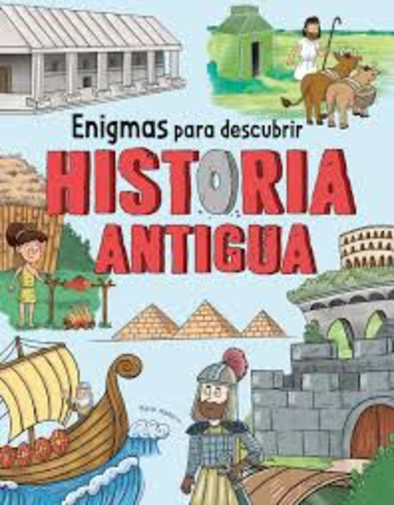 ENIGMAS PARA DESCUBRIR HISTORIA ANTIGUA | Maria Mañeru