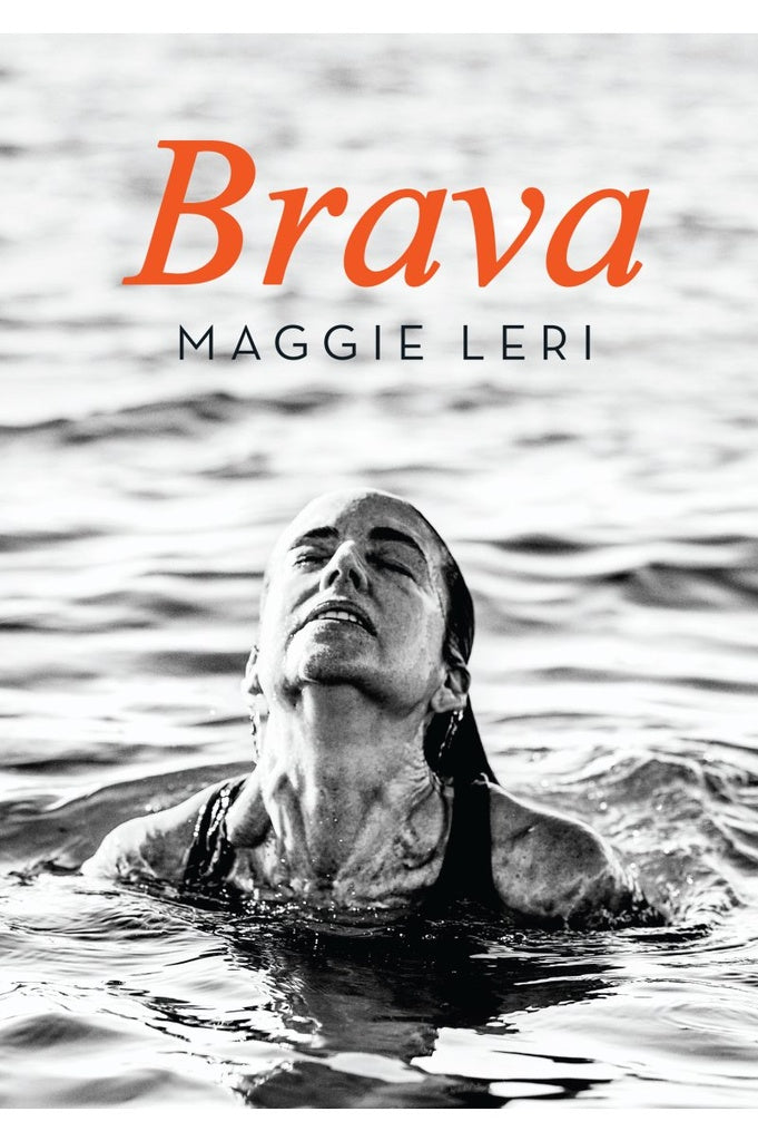 BRAVA.. | MAGGIE   LERI
