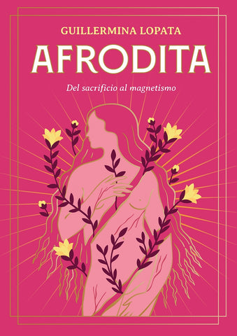AFRODITA | GUILLERMINA LOPATA