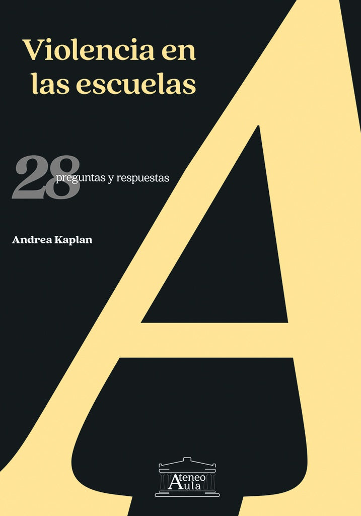 VIOLENCIA EN LAS ESCUELAS |  Andrea  Kaplan