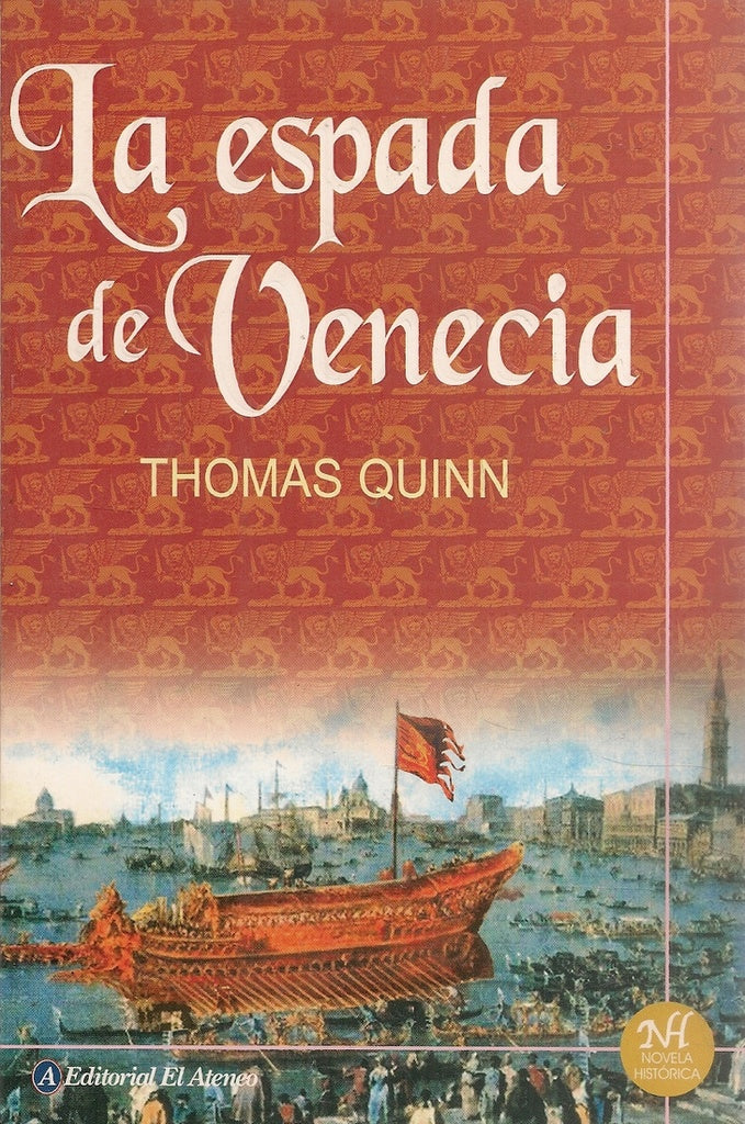 LA ESPADA DE VENECIA  | Thomas Quinn