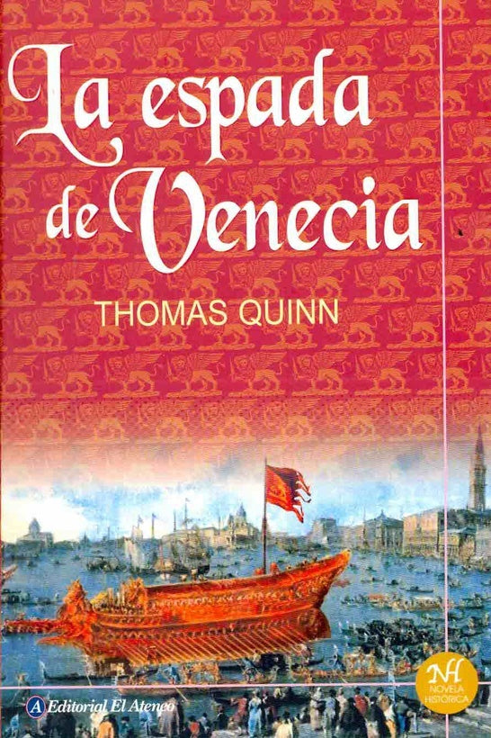 LA ESPADA DE VENECIA  | Thomas Quinn