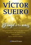 Angel de los niños, El | Víctor Sueiro