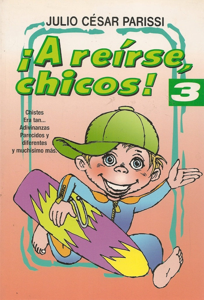 A reírse, chicos! 3 | Parissi, Parissi