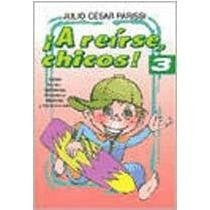 A reírse, chicos! 3 | Parissi, Parissi