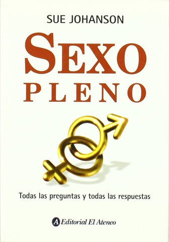 Sexo pleno | Johanson-Trujillo