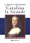 Catalina La Grande* | Erickson-Watson
