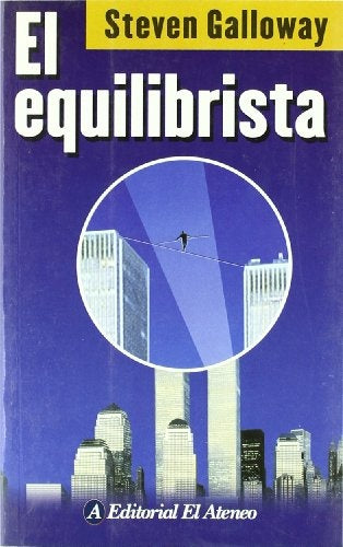 El equilibrista | Steven Galloway
