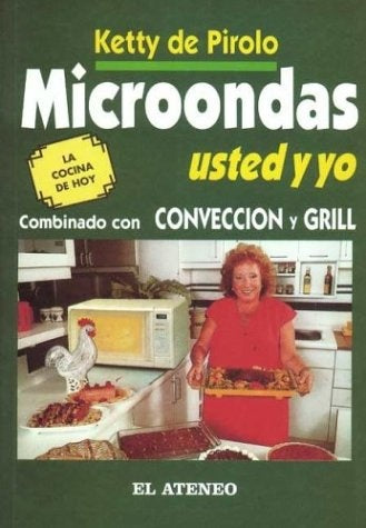 Microondas usted y yo | Ketty de Pirolo