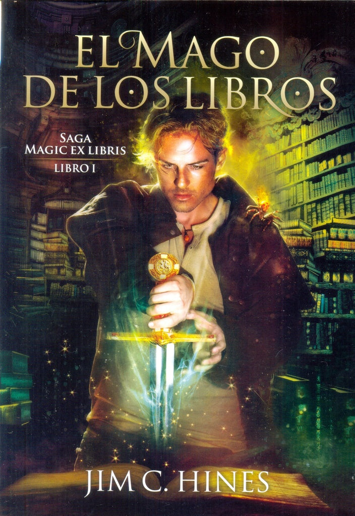 EL MAGO DE LOS LIBROS. SAGA MAGIC EX LIBRIS. LIBRO I | JIM  HINES