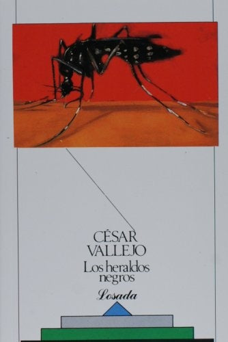 LOS HERALDOS NEGROS.. | César Vallejo