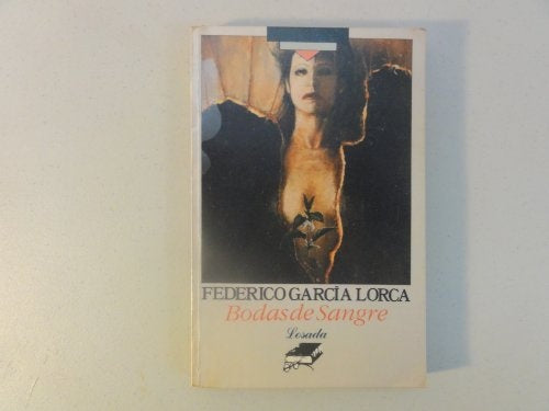 BODAS DE SANGRE | Federico García Lorca