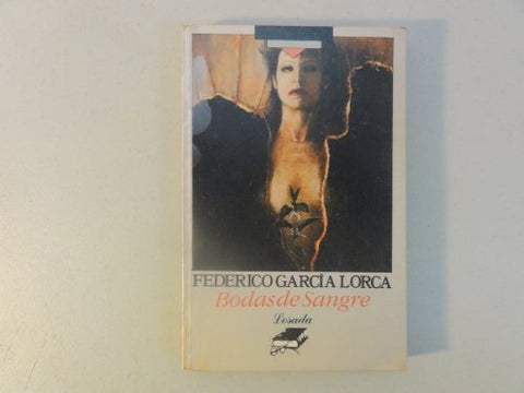 BODAS DE SANGRE | Federico García Lorca