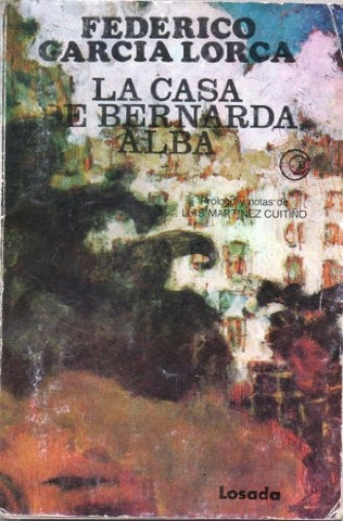 CASA DE BERNARDA ALBA, LA | Federico García Lorca