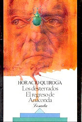 DESTERRADOS, LOS | Horacio Quiroga