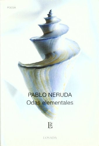 ODAS ELEMENTALES | PABLO NERUDA