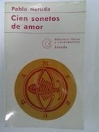 CIEN SONETOS DE AMOR | PABLO NERUDA