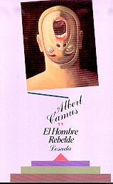 HOMBRE REBELDE, EL | ALBERT CAMUS