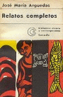 RELATOS COMPLETOS (ARGUEDAS) | JOSE MARIA ARGUEDAS