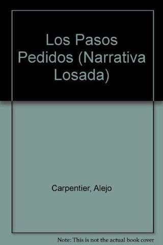 PASOS PERDIDOS, LOS | ALEJO CARPENTIER