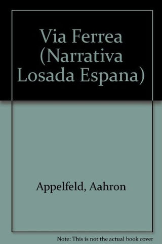 Vía férrea | Appelfeld-Lozano