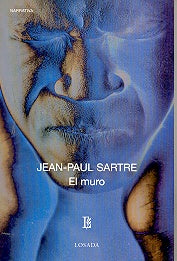 EL MURO.. | Jean-Paul Sartre
