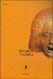 TRAGEDIAS | . ESQUILO