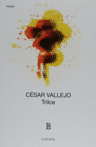 TRILCE*.. | CESAR VALLEJO