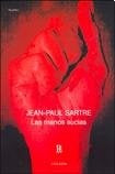 MANOS SUCIAS, LAS | JEAN-PAUL SARTRE