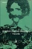 FACUNDO | DOMINGO FAUSTINO SARMIENTO