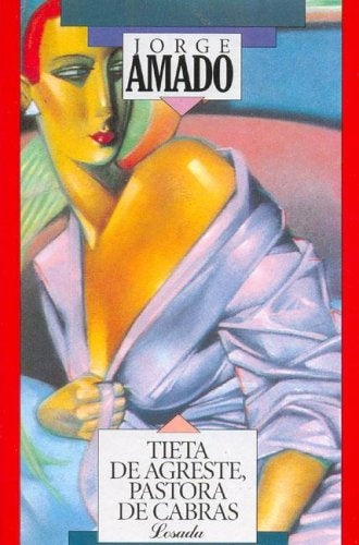 TIETA DE AGRESTE, PASTORA DE CABRAS | JORGE AMADO