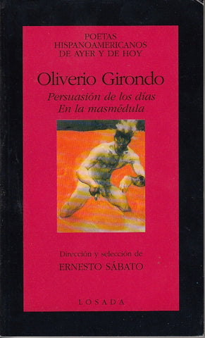 PERSUACION DE LOS DIAS | Oliverio Girondo