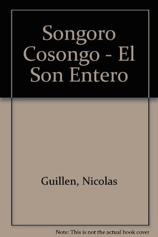 Sóngoro cosongo. el son eterno | NICOLÁS GUILLÉN