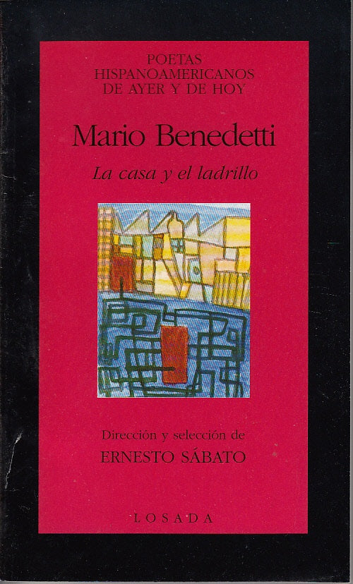LA CASA Y EL LADRILLO.. | MARIO BENEDETTI