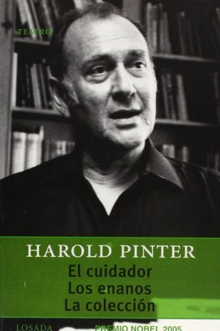 CUIDADOR, EL- LOS ENANOS - LA COLECCION (GRAN TEATRO) | HAROLD PINTER