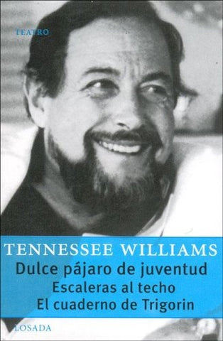 DULCE PÁJARO DE JUVENTUD / ESCALERAS AL CIELO (GRAN TEATRO) | TENNESSEE WILLIAMS