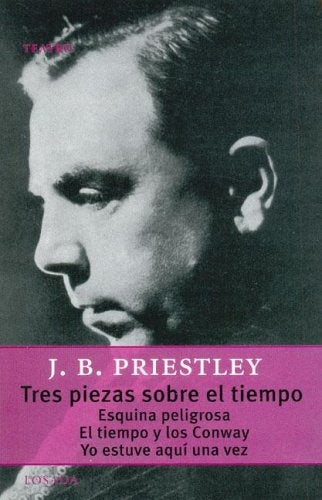 Tres piezas sobre el tiempo | Priestley-Bernárdez