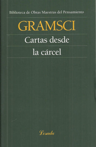 CARTAS DESDE LA CARCEL | Antonio Gramsci