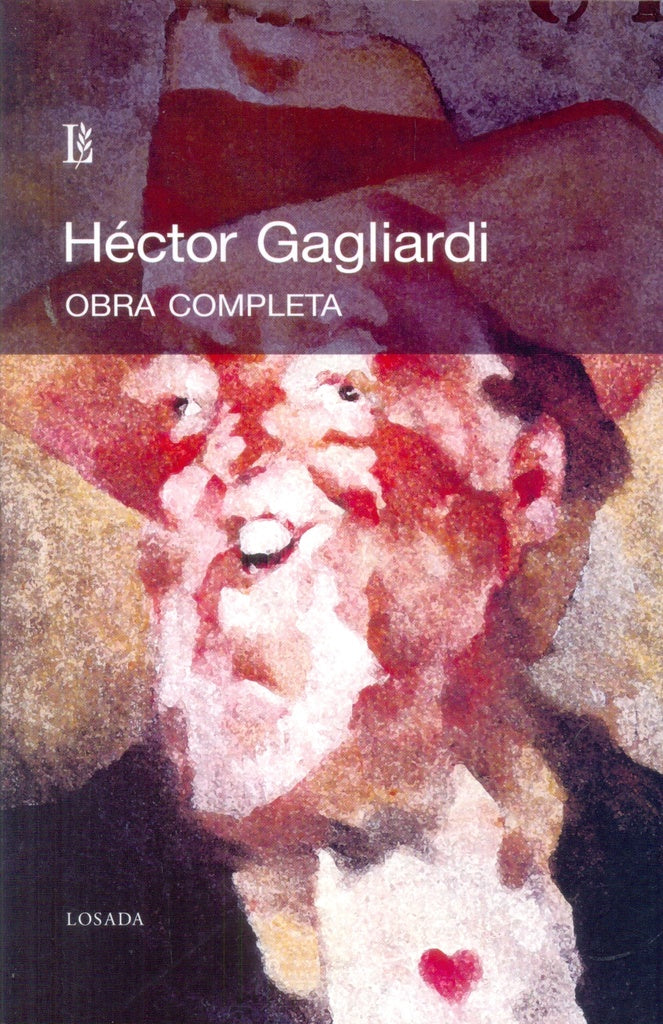 OBRA COMPLETA DE HECTOR GAGLIARDI.. | Héctor Gagliardi