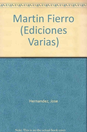 MARTIN FIERRO (ENCUADERNADO) | JOSÉ IGNACIO HERNÁNDEZ