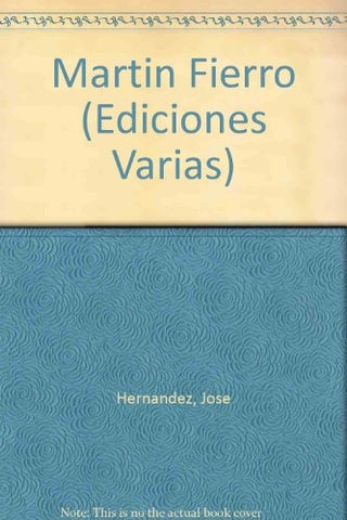 MARTIN FIERRO (ENCUADERNADO) | JOSÉ IGNACIO HERNÁNDEZ