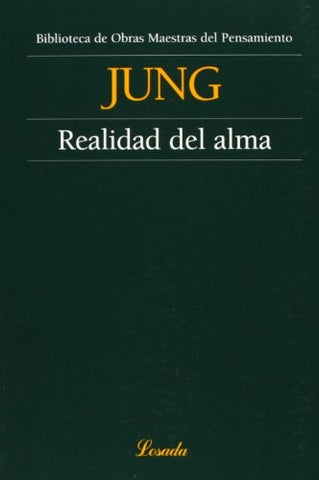 REALIDAD DEL ALMA.. | CARL G. JUNG