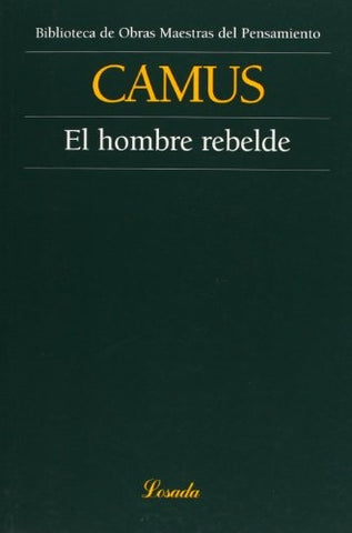Hombre rebelde, El | Camus-Echavarri